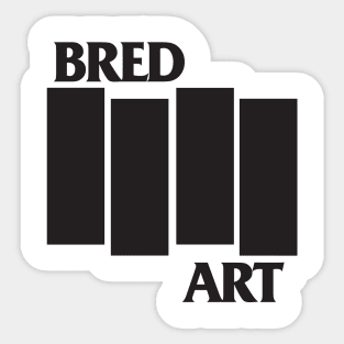 Bred Art Sticker